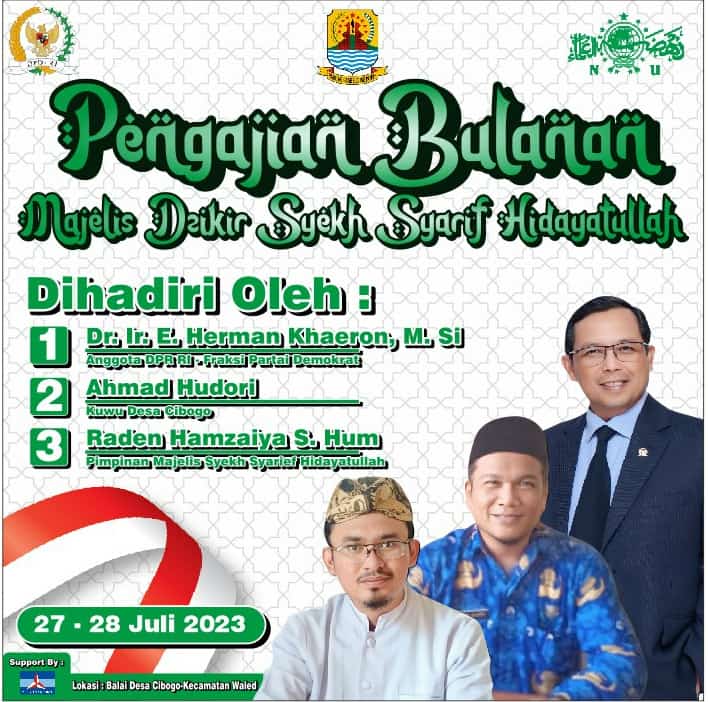 Dukung DOB Kab. Cirebon Timur Raden Hamzaiya bentuk Majelis Syekh Syarief Hidayatulla Akan Dihadiri Oleh Dr. Herman Khaeron M. Si.