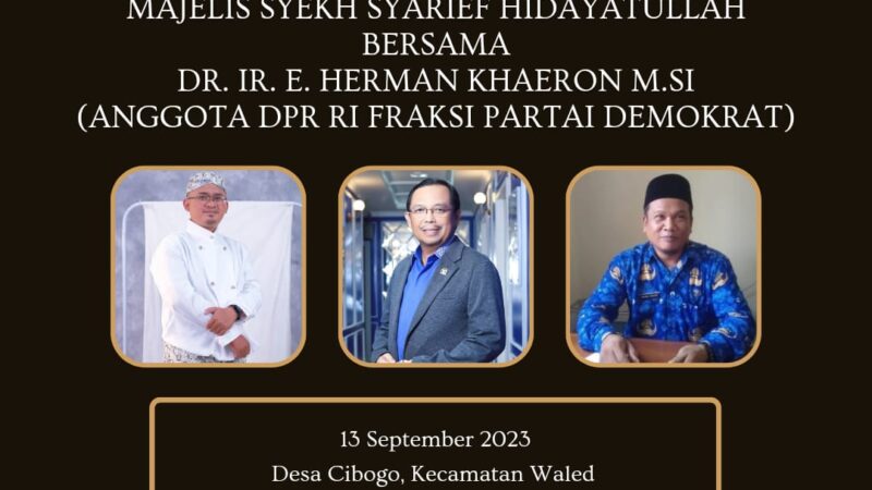 Majelis Syekh Syarief Hidayatullah Adakan Tradisi Rebo Wekasan Bersama Dr. Ir. E. Herman Khaeron M.Si