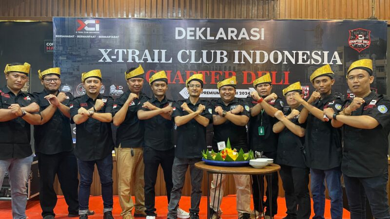 Komunitas Mobil X-TRAIL CLUB INDONESIA (XCI), XCI CHAPTER DELI menggelar Deklarasi pada tanggal 15 juni 2024.