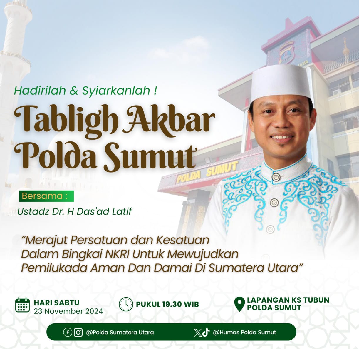 Tabligh Akbar Polda Sumut : Merajut Persatuan dan Kesatuan Untuk Pemilukada Aman dan Damai