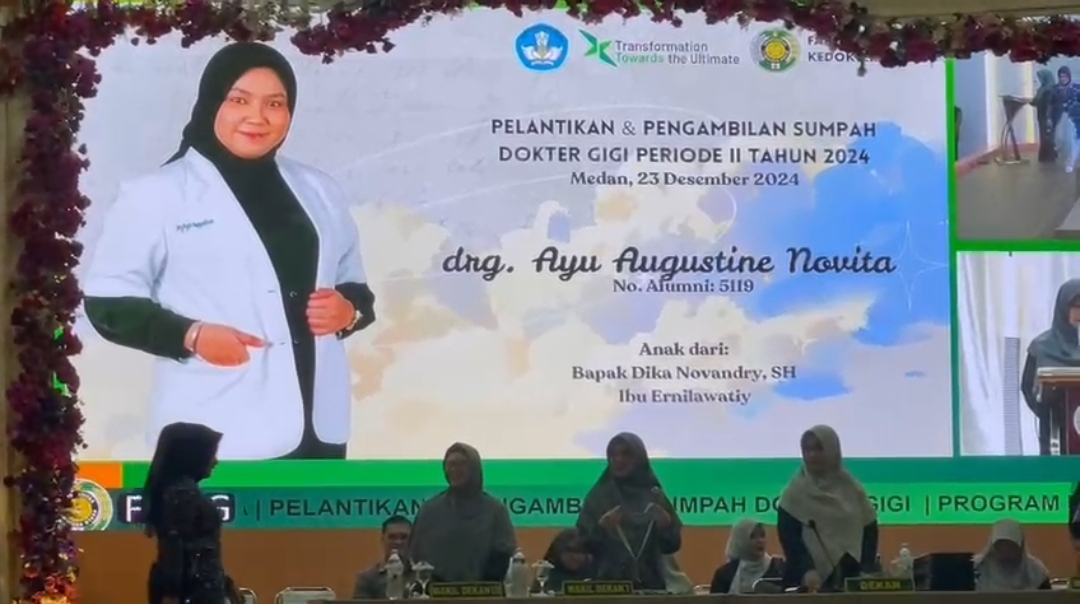 Raih Ranking Enam ,Ayu Augustine Novita ,Putri H.Dika Novandri SH .Ambil Sumpah Gelar Dokter Gigi USU Periode II 2024