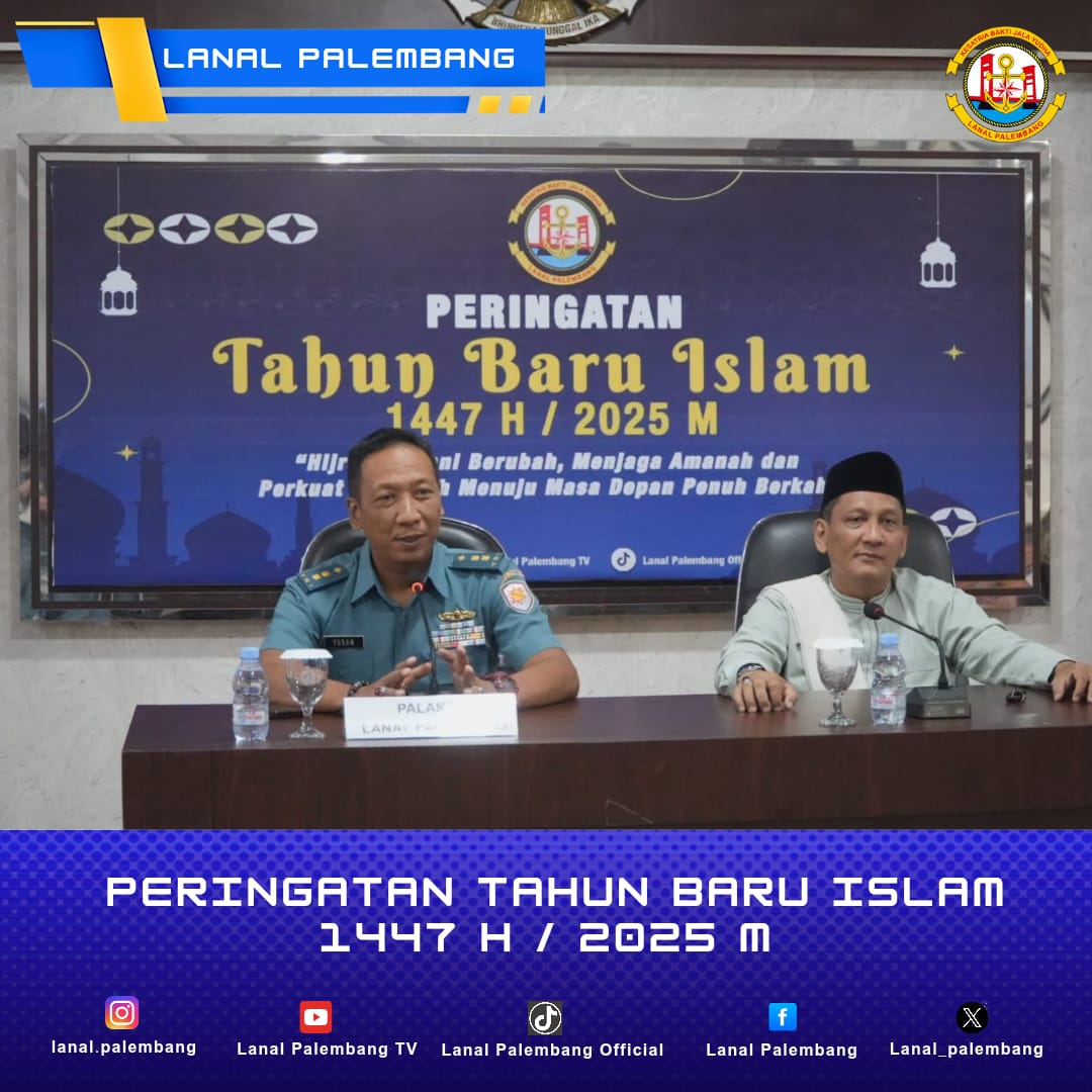 Lanal Palembang Peringati Tahun Baru Islam 1447 H,Perkuat Iman dan Kebangsaan