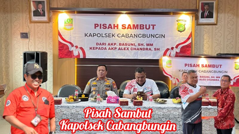 Kabiro Media Radar Bhayangkara Indonesia,Hadiri Acara Pisah Sambut Kapolsek Cabangbungin Polres Metro Bekasi 