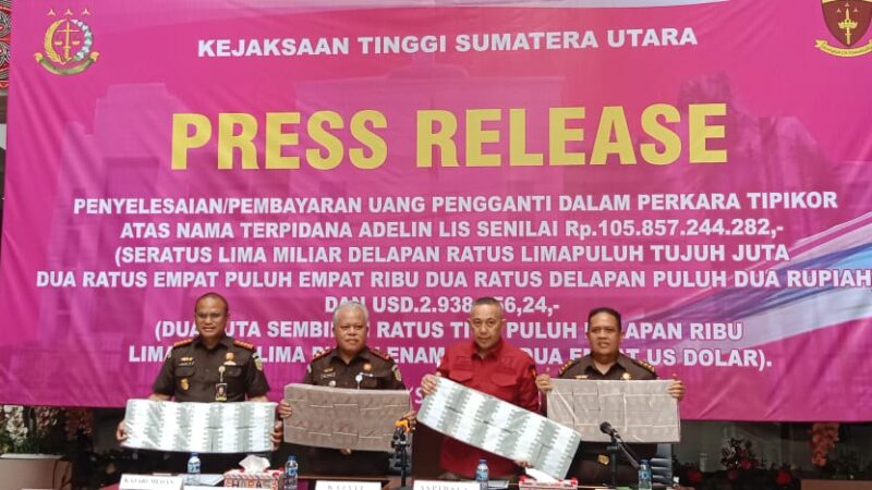 Adelin Lis Bayar Uang Pengganti Kepada Kejaksaan Sebesar Rp 105 Miliar dan US$ 2.9 Juta Dolar AS, Upaya Pengembalian Kerugian Negara