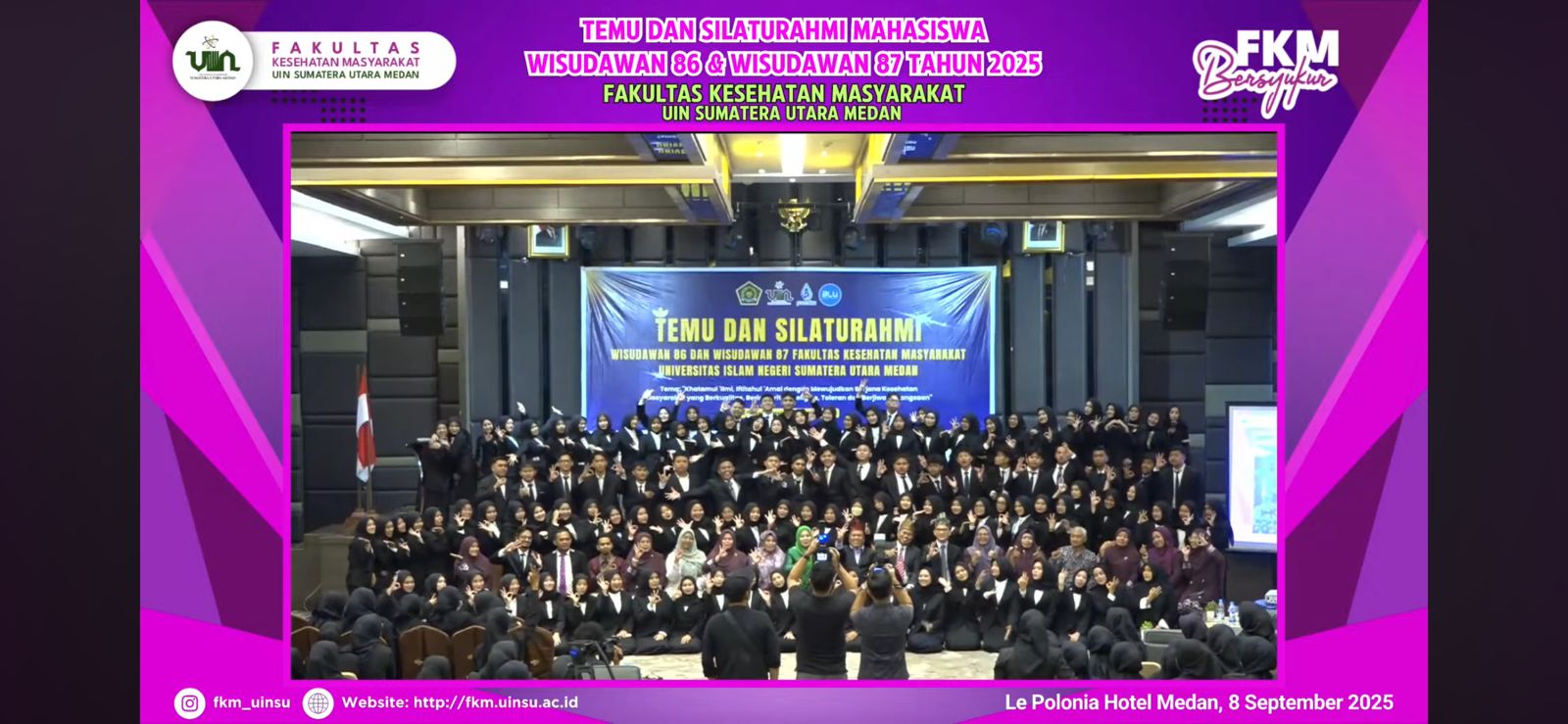Gelar Temu dan Silaturahmi Mahasiswa Wisudawan ke-86 & 87 FKM UIN Sumatera Utara