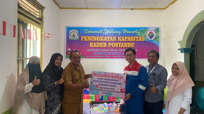 Pertamina EP Rantau,Dukung Pencegahan Stunting Lewat Bantuan Alat Posyandu di Desa Sukajadi