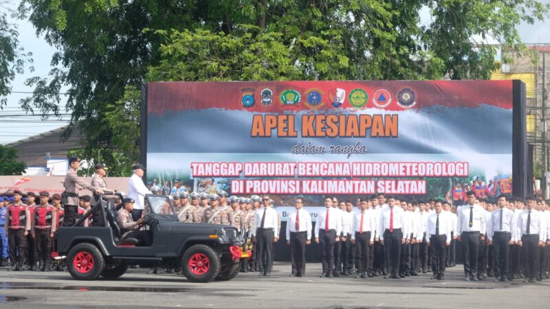 Polda Kalsel Gelar Apel Kesiapsiagaan, 1.200 Personel Disiagakan Hadapi Bencana Hidrometeorologi